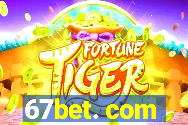 67bet. com